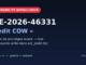 CVE-2026-46331 Pedit COW, faille d'élévation de privilèges locale dans le noyau Linux (act_pedit)